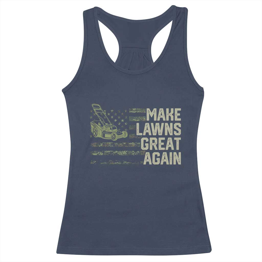 Funny Lawn Mower Dad Gardener Racerback Tank Top Make Lawns Great Again Fathers Day American Flag - Wonder Print Shop