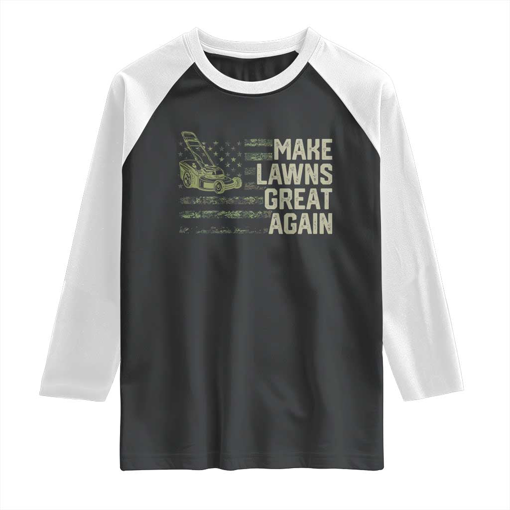 Funny Lawn Mower Dad Gardener Raglan Shirt Make Lawns Great Again Fathers Day American Flag - Wonder Print Shop