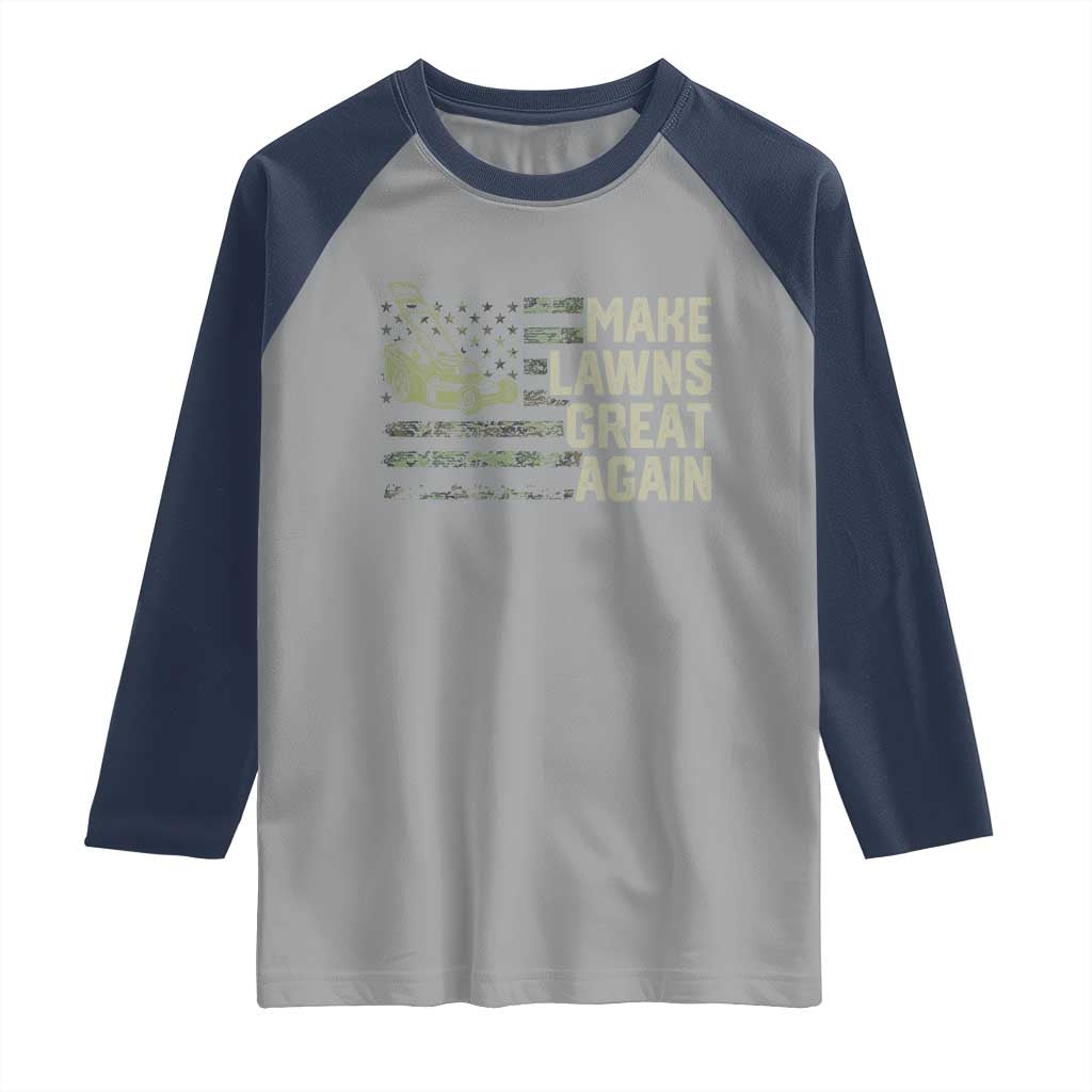 Funny Lawn Mower Dad Gardener Raglan Shirt Make Lawns Great Again Fathers Day American Flag - Wonder Print Shop