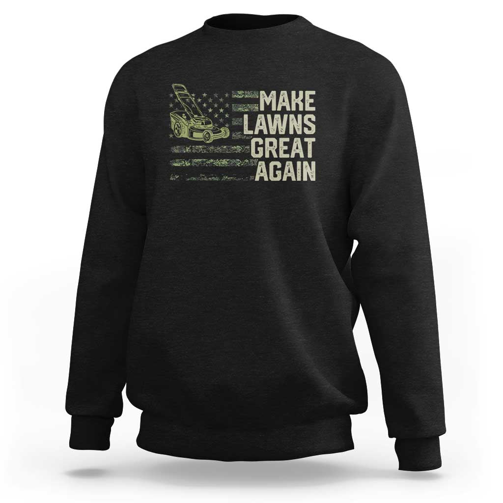 Funny Lawn Mower Dad Gardener Sweatshirt Make Lawns Great Again Fathers Day American Flag - Wonder Print Shop