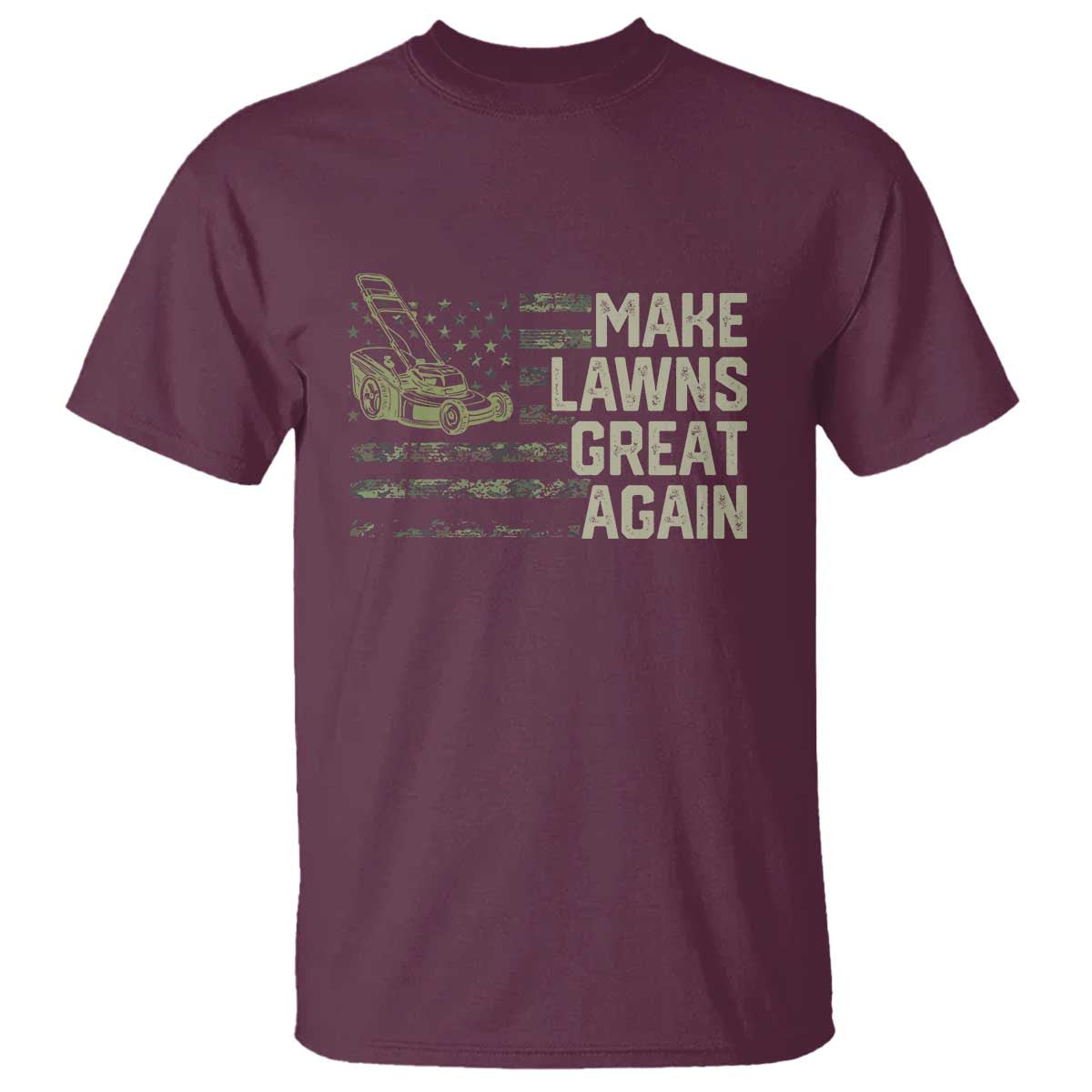 Funny Lawn Mower Dad Gardener T Shirt Make Lawns Great Again Fathers Day American Flag - Wonder Print Shop