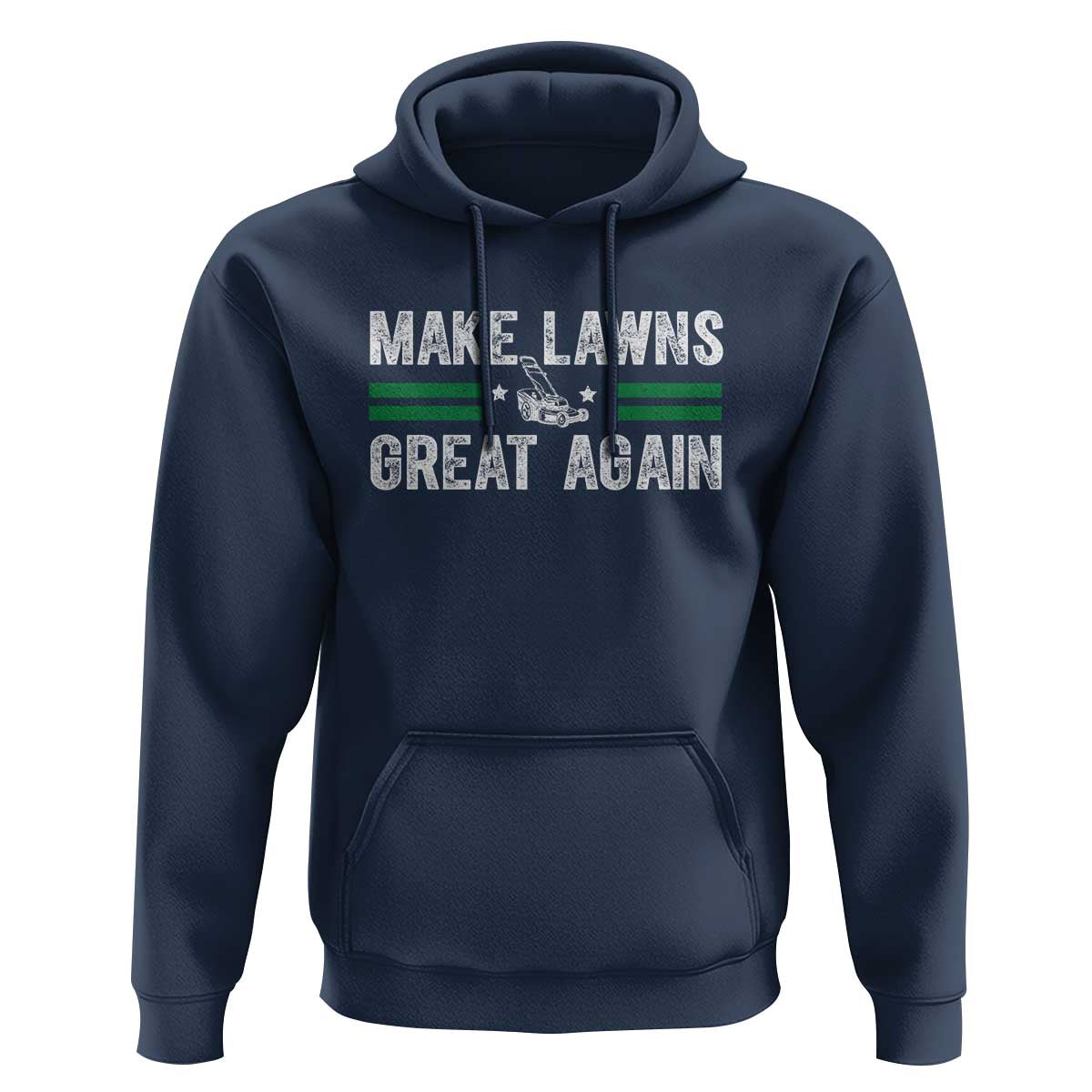 Funny Lawn Mower Dad Gardener Hoodie Make Lawns Great Again Fathers Day - Wonder Print Shop