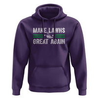 Funny Lawn Mower Dad Gardener Hoodie Make Lawns Great Again Fathers Day - Wonder Print Shop