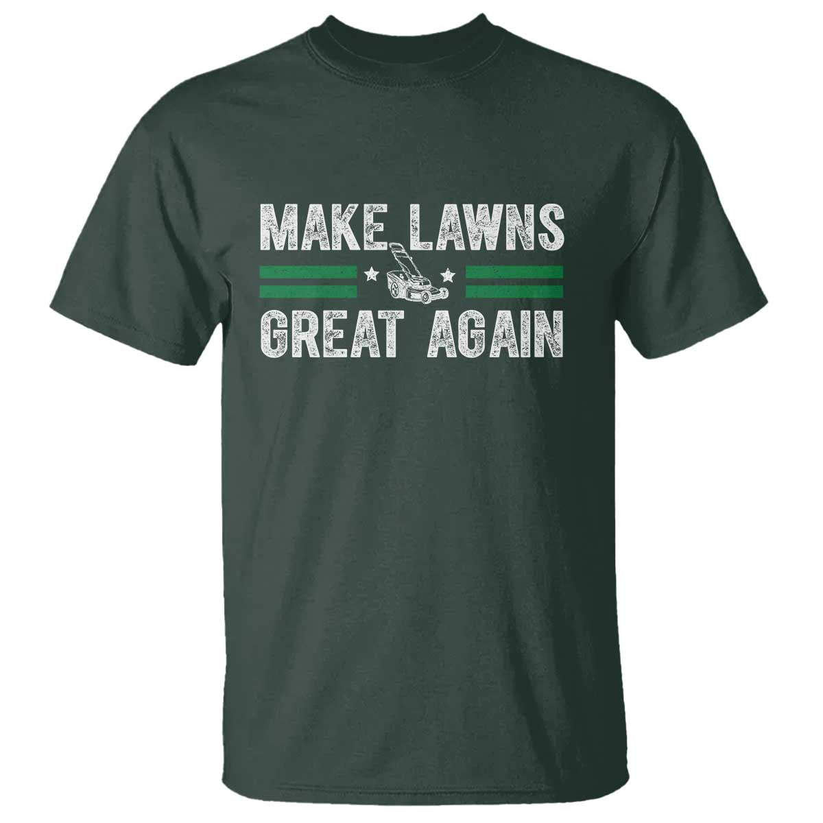 Funny Lawn Mower Dad Gardener T Shirt Make Lawns Great Again Fathers Day - Wonder Print Shop