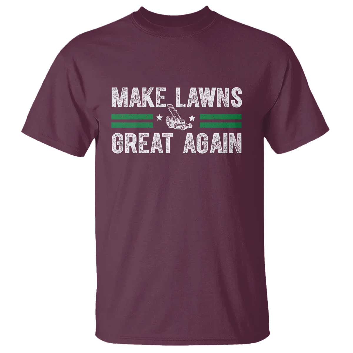 Funny Lawn Mower Dad Gardener T Shirt Make Lawns Great Again Fathers Day - Wonder Print Shop