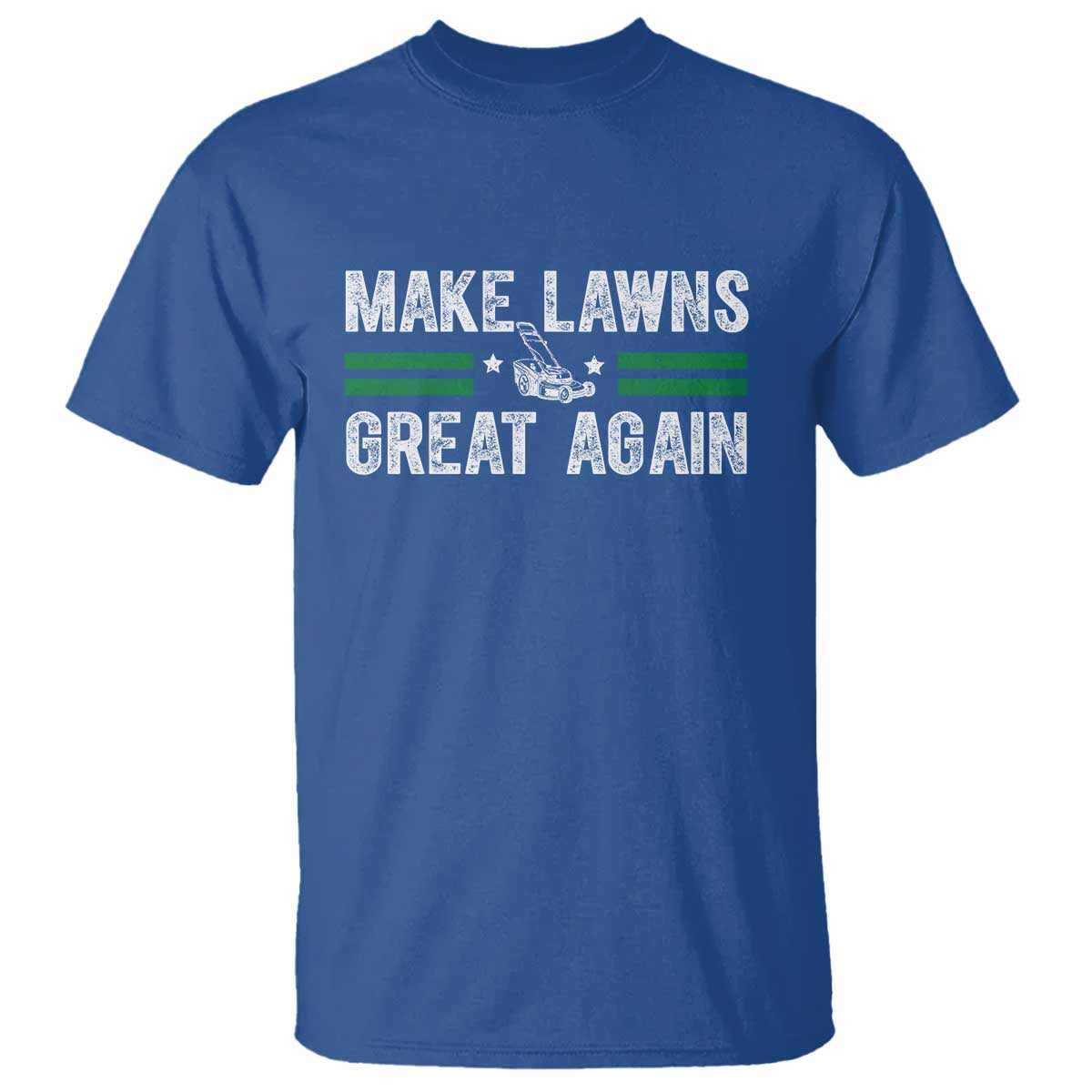 Funny Lawn Mower Dad Gardener T Shirt Make Lawns Great Again Fathers Day - Wonder Print Shop