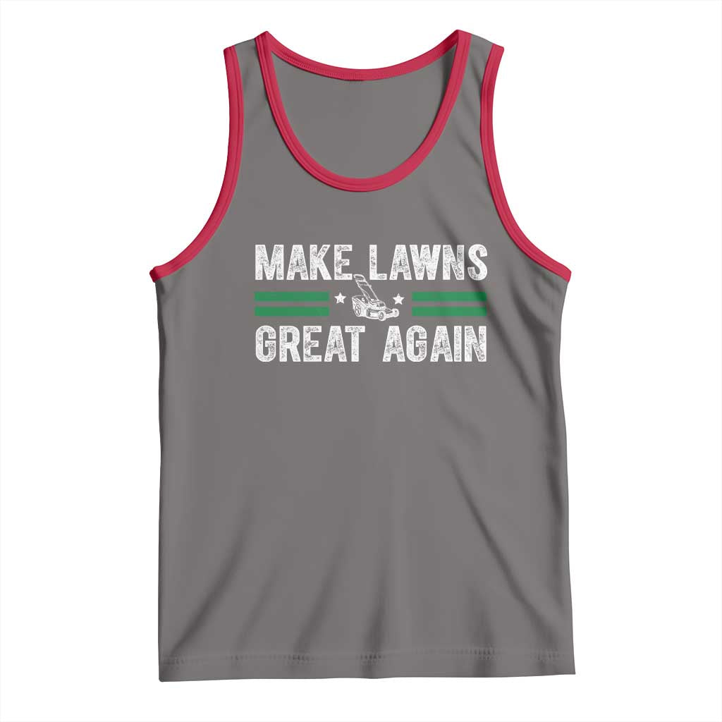 Funny Lawn Mower Dad Gardener Tank Top Make Lawns Great Again Fathers Day - Wonder Print Shop