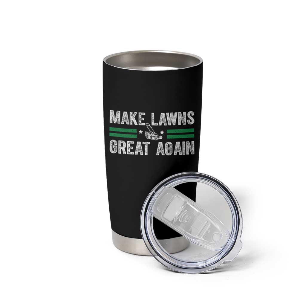 Funny Lawn Mower Dad Gardener Tumbler Cup Make Lawns Great Again Fathers Day - Wonder Print Shop