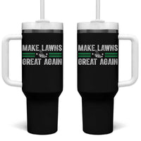 Funny Lawn Mower Dad Gardener Tumbler With Handle Make Lawns Great Again Fathers Day - Wonder Print Shop