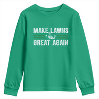 Funny Lawn Mower Dad Gardener Youth Sweatshirt Make Lawns Great Again Fathers Day - Wonder Print Shop
