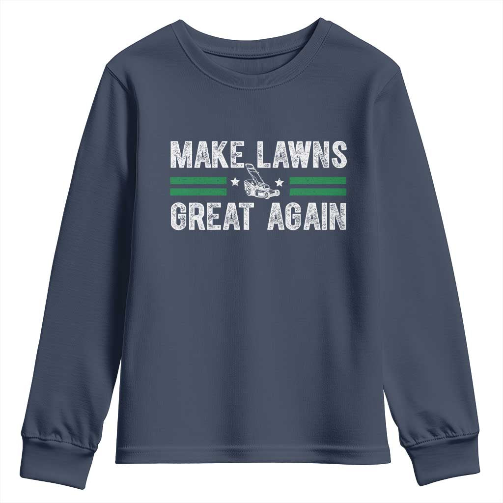 Funny Lawn Mower Dad Gardener Youth Sweatshirt Make Lawns Great Again Fathers Day - Wonder Print Shop