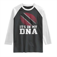 Trinidad and Tobago In My DNA Raglan Shirt Trini Trinidadian Proud - Wonder Print Shop