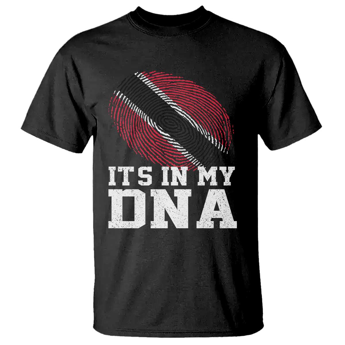 Trinidad and Tobago In My DNA T Shirt Trini Trinidadian Proud - Wonder Print Shop