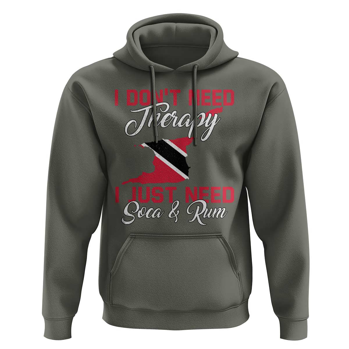 Funny Trini Hoodie Just Need Soca & Rum Trinidad and Tobago Flag - Wonder Print Shop