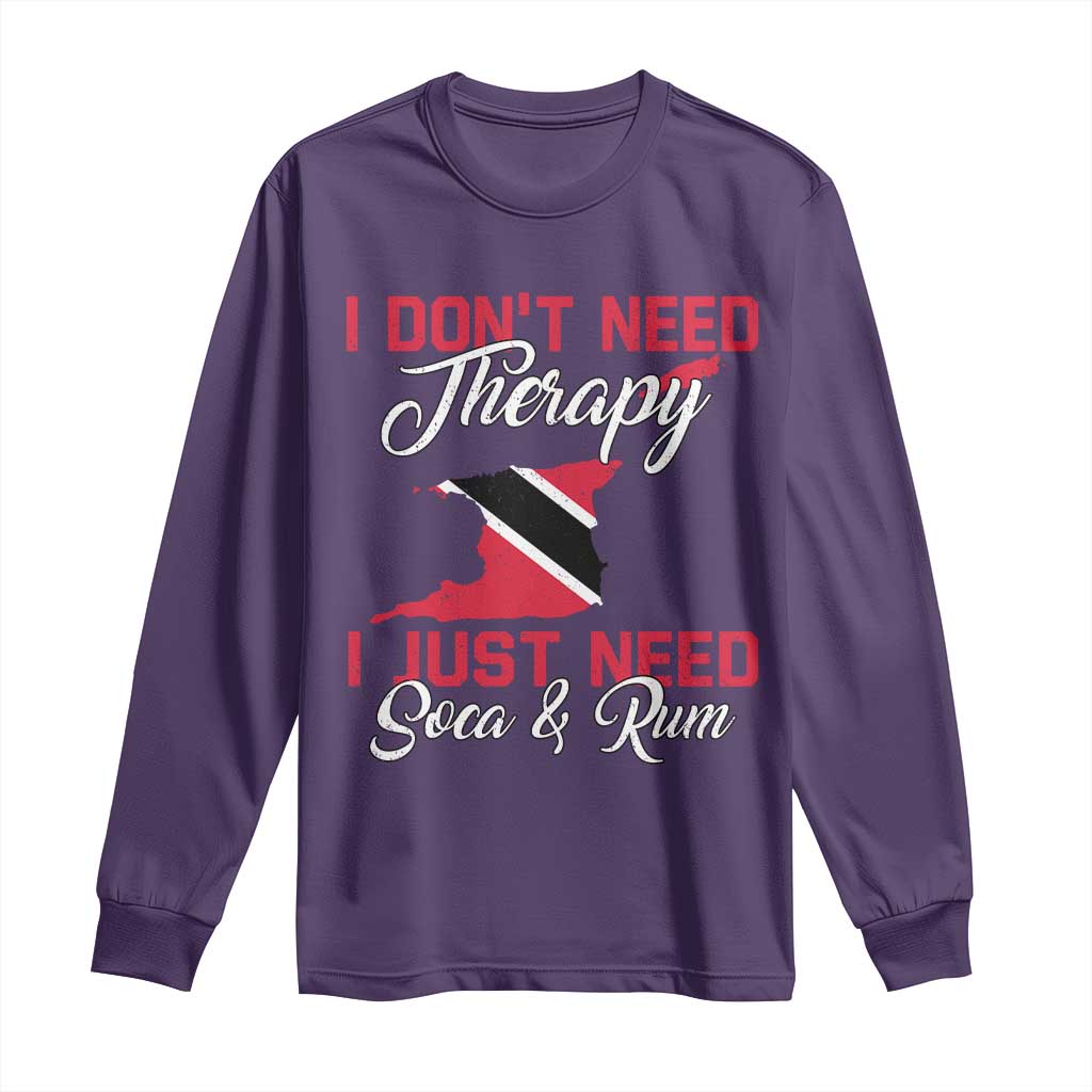 Funny Trini Long Sleeve Shirt Just Need Soca & Rum Trinidad and Tobago Flag - Wonder Print Shop