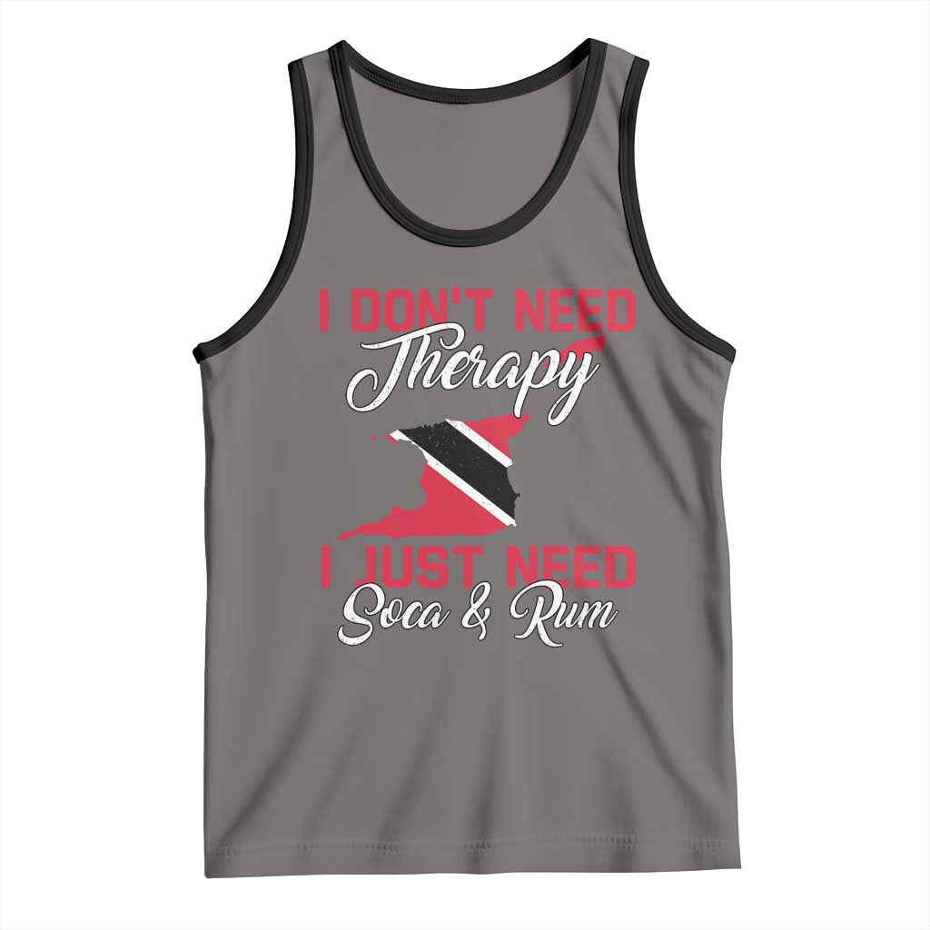 Funny Trini Tank Top Just Need Soca & Rum Trinidad and Tobago Flag - Wonder Print Shop