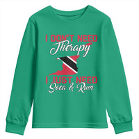Funny Trini Youth Sweatshirt Just Need Soca & Rum Trinidad and Tobago Flag - Wonder Print Shop