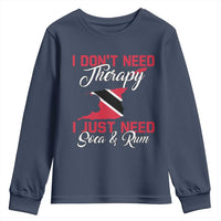 Funny Trini Youth Sweatshirt Just Need Soca & Rum Trinidad and Tobago Flag - Wonder Print Shop