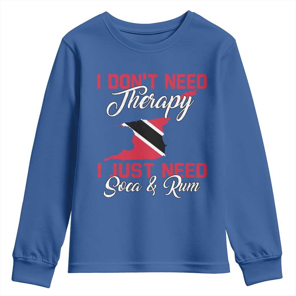 Funny Trini Youth Sweatshirt Just Need Soca & Rum Trinidad and Tobago Flag - Wonder Print Shop
