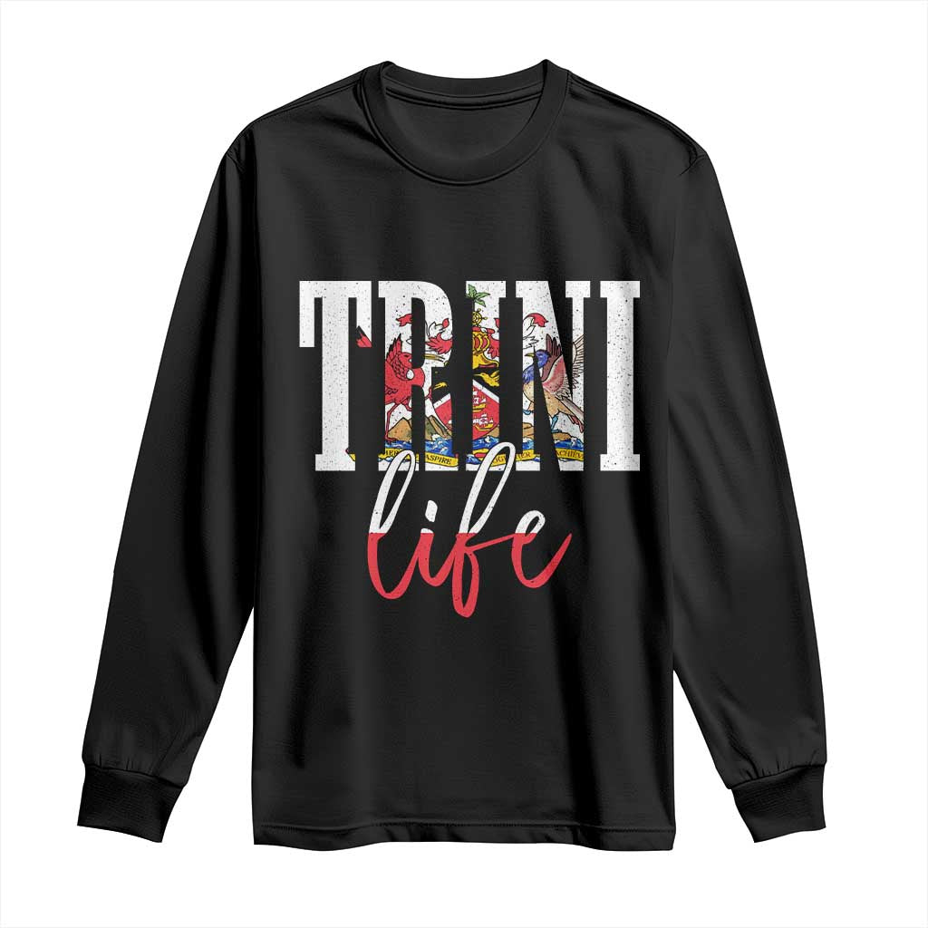 Trini Life Long Sleeve Shirt Trinidad and Tobago Flag Caribbean Souvenir - Wonder Print Shop