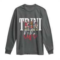 Trini Life Long Sleeve Shirt Trinidad and Tobago Flag Caribbean Souvenir - Wonder Print Shop