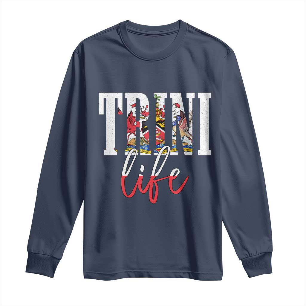 Trini Life Long Sleeve Shirt Trinidad and Tobago Flag Caribbean Souvenir - Wonder Print Shop