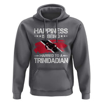 Happiness Is Being Married to a Trinidadian Hoodie Trinidad & Tobago Flag Couples Gift - Wonder Print Shop