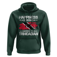 Happiness Is Being Married to a Trinidadian Hoodie Trinidad & Tobago Flag Couples Gift - Wonder Print Shop