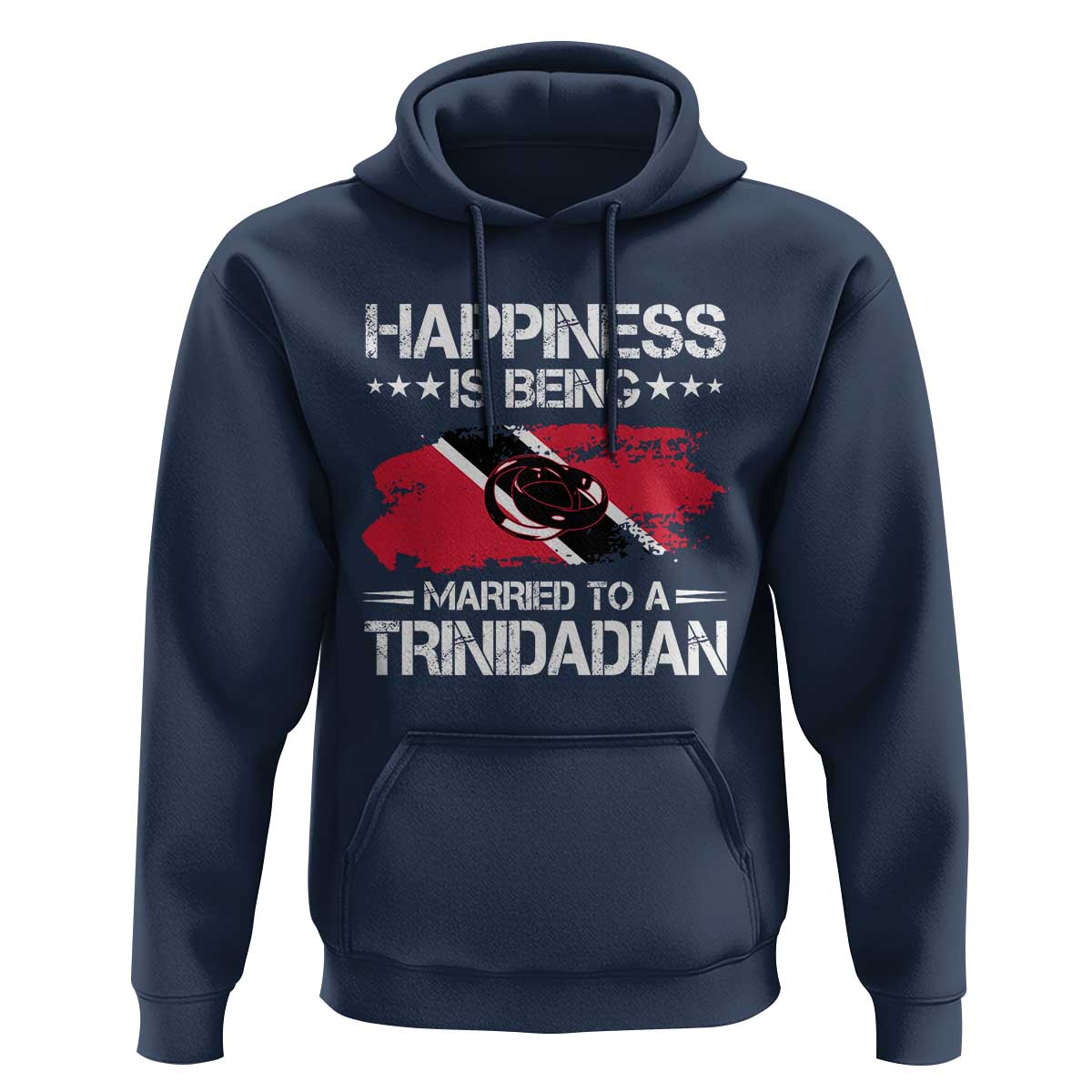 Happiness Is Being Married to a Trinidadian Hoodie Trinidad & Tobago Flag Couples Gift - Wonder Print Shop