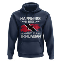 Happiness Is Being Married to a Trinidadian Hoodie Trinidad & Tobago Flag Couples Gift - Wonder Print Shop