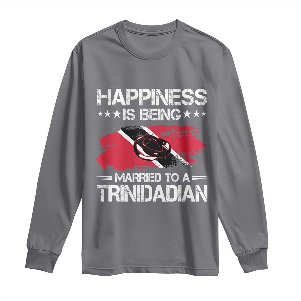 Happiness Is Being Married to a Trinidadian Long Sleeve Shirt Trinidad & Tobago Flag Couples Gift - Wonder Print Shop