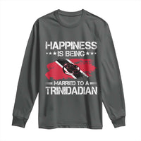Happiness Is Being Married to a Trinidadian Long Sleeve Shirt Trinidad & Tobago Flag Couples Gift - Wonder Print Shop
