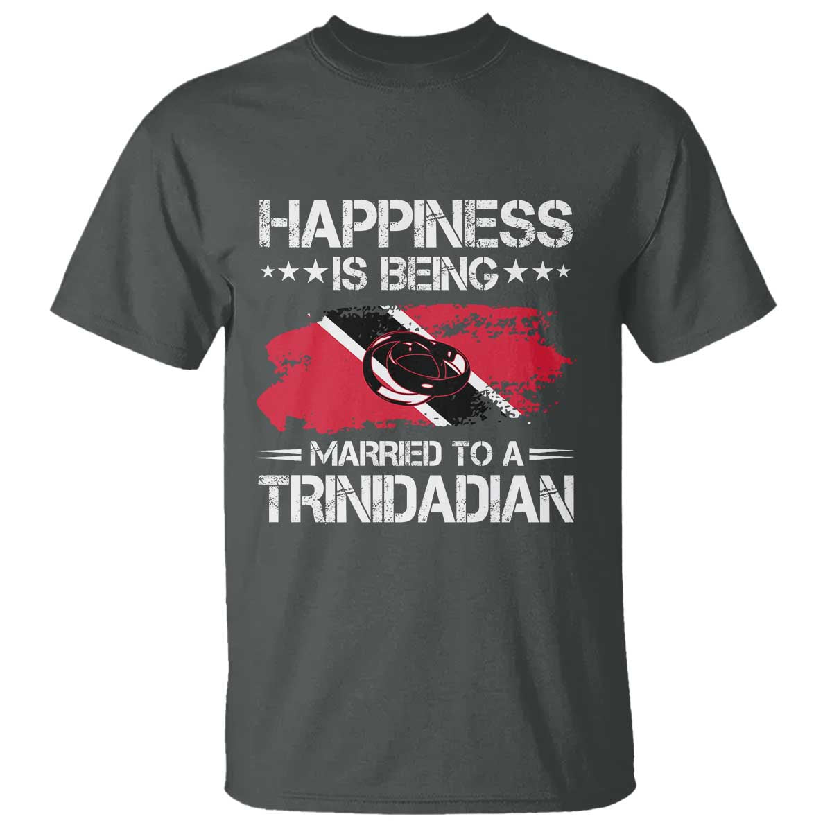 Happiness Is Being Married to a Trinidadian T Shirt Trinidad & Tobago Flag Couples Gift - Wonder Print Shop