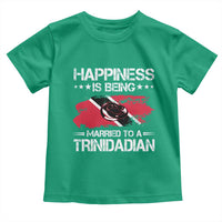 Happiness Is Being Married to a Trinidadian Toddler T Shirt Trinidad & Tobago Flag Couples Gift - Wonder Print Shop