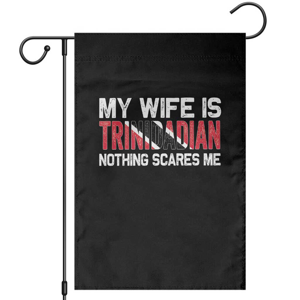 My Wife Is Trinidadian Nothing Scares Me Puerto Rican Garden Flag Funny Trinidad & Tobago Husband Gift - Wonder Print Shop