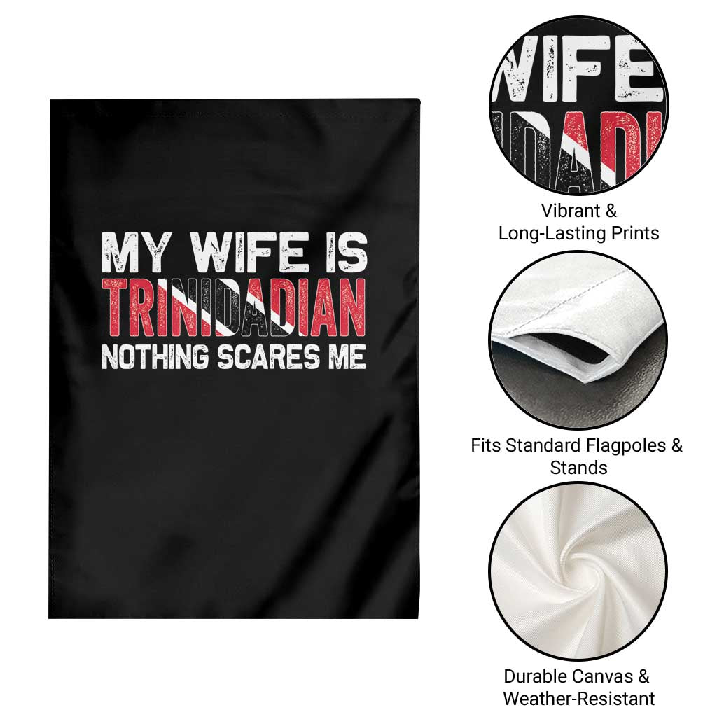 My Wife Is Trinidadian Nothing Scares Me Puerto Rican Garden Flag Funny Trinidad & Tobago Husband Gift - Wonder Print Shop