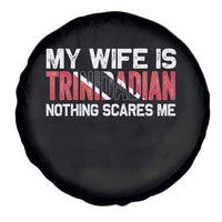 My Wife Is Trinidadian Nothing Scares Me Puerto Rican Spare Tire Cover Funny Trinidad & Tobago Husband Gift - Wonder Print Shop