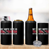 My Wife Is Trinidadian Nothing Scares Me Puerto Rican 4 in 1 Can Cooler Tumbler Funny Trinidad & Tobago Husband Gift - Wonder Print Shop