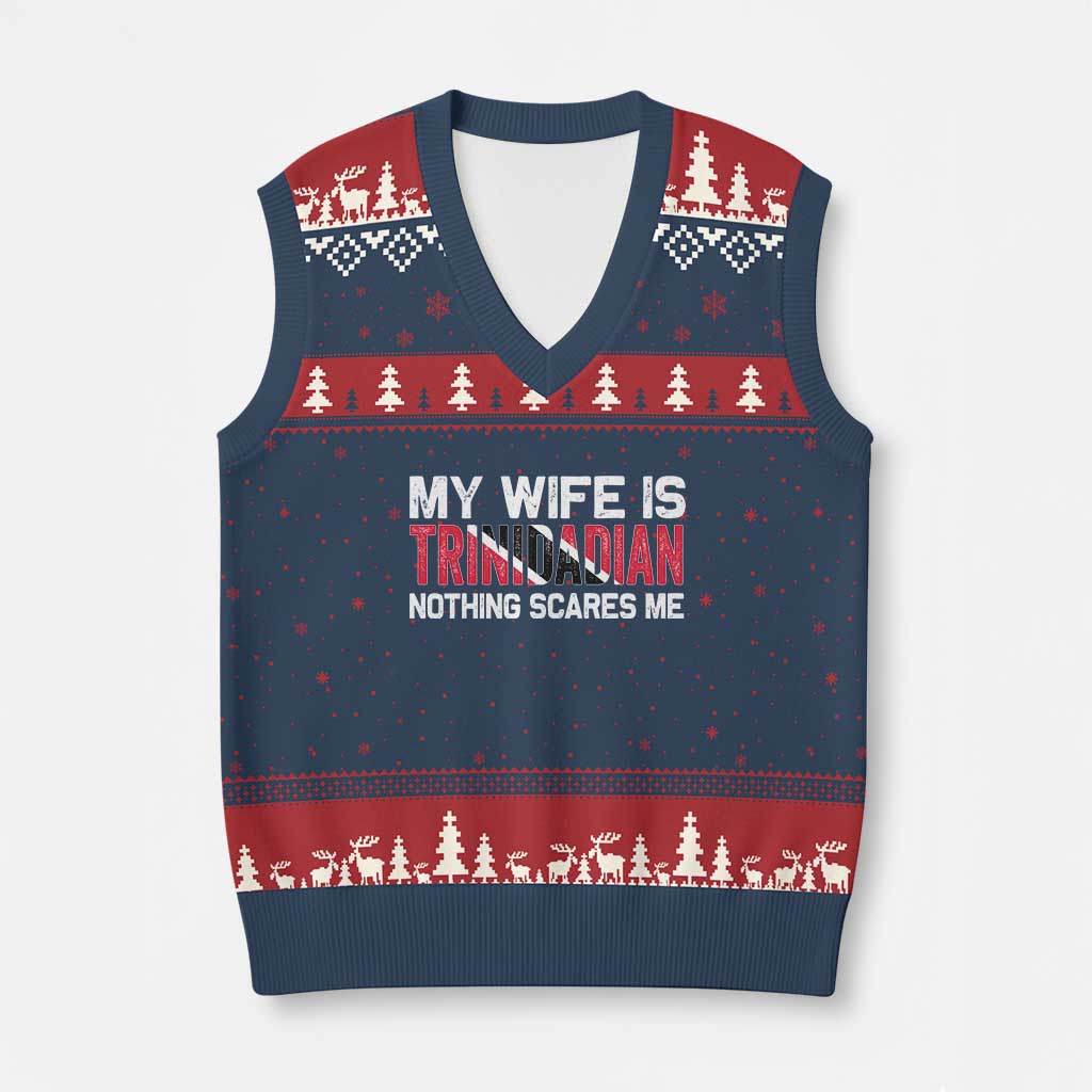 My Wife Is Trinidadian Nothing Scares Me Puerto Rican V-Neck Knit Sweater Vest Funny Trinidad & Tobago Husband Gift - Wonder Print Shop