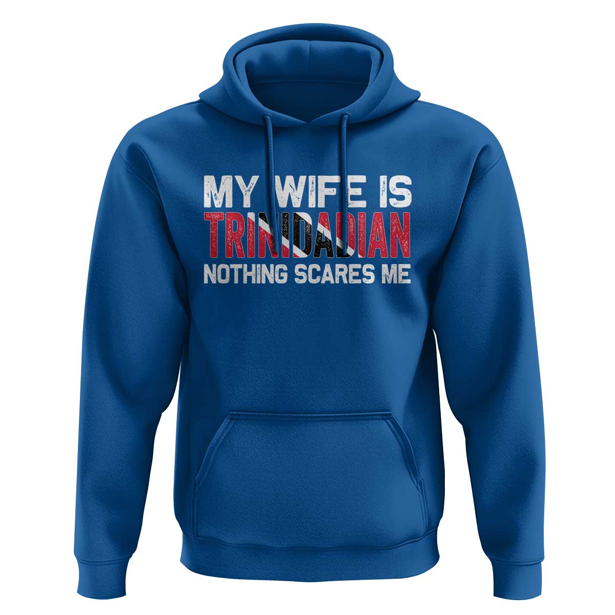 My Wife Is Trinidadian Nothing Scares Me Puerto Rican Hoodie Funny Trinidad & Tobago Husband Gift - Wonder Print Shop