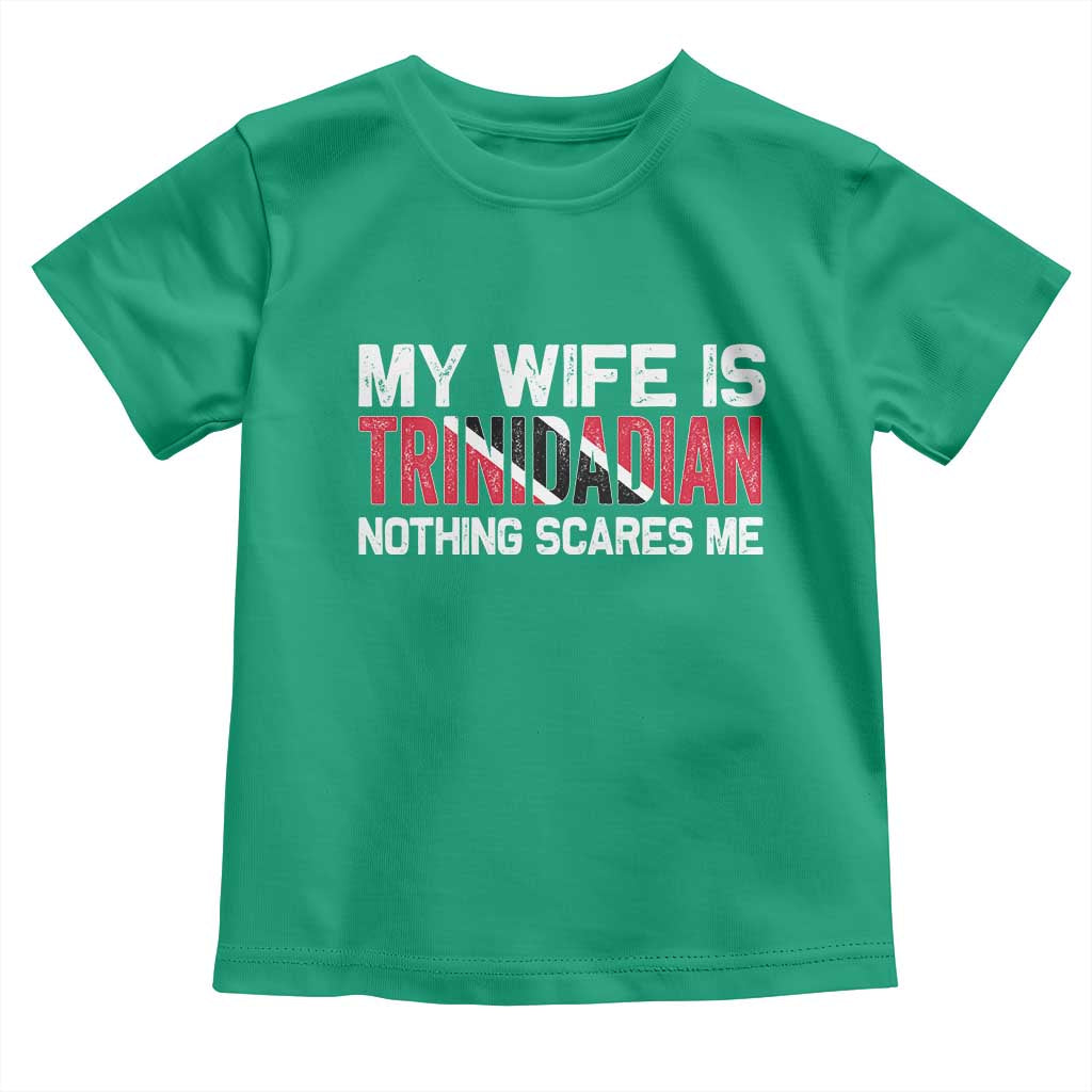 My Wife Is Trinidadian Nothing Scares Me Puerto Rican Toddler T Shirt Funny Trinidad & Tobago Husband Gift - Wonder Print Shop