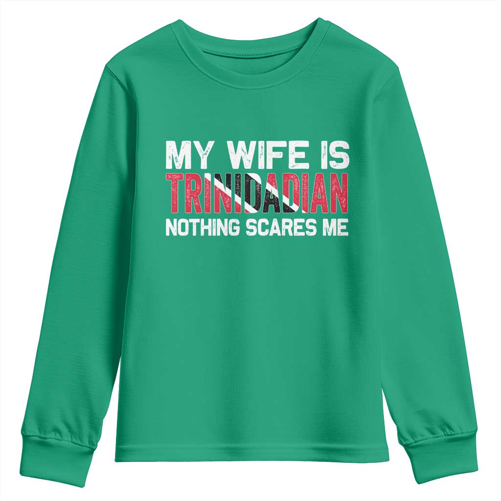 My Wife Is Trinidadian Nothing Scares Me Puerto Rican Youth Sweatshirt Funny Trinidad & Tobago Husband Gift - Wonder Print Shop