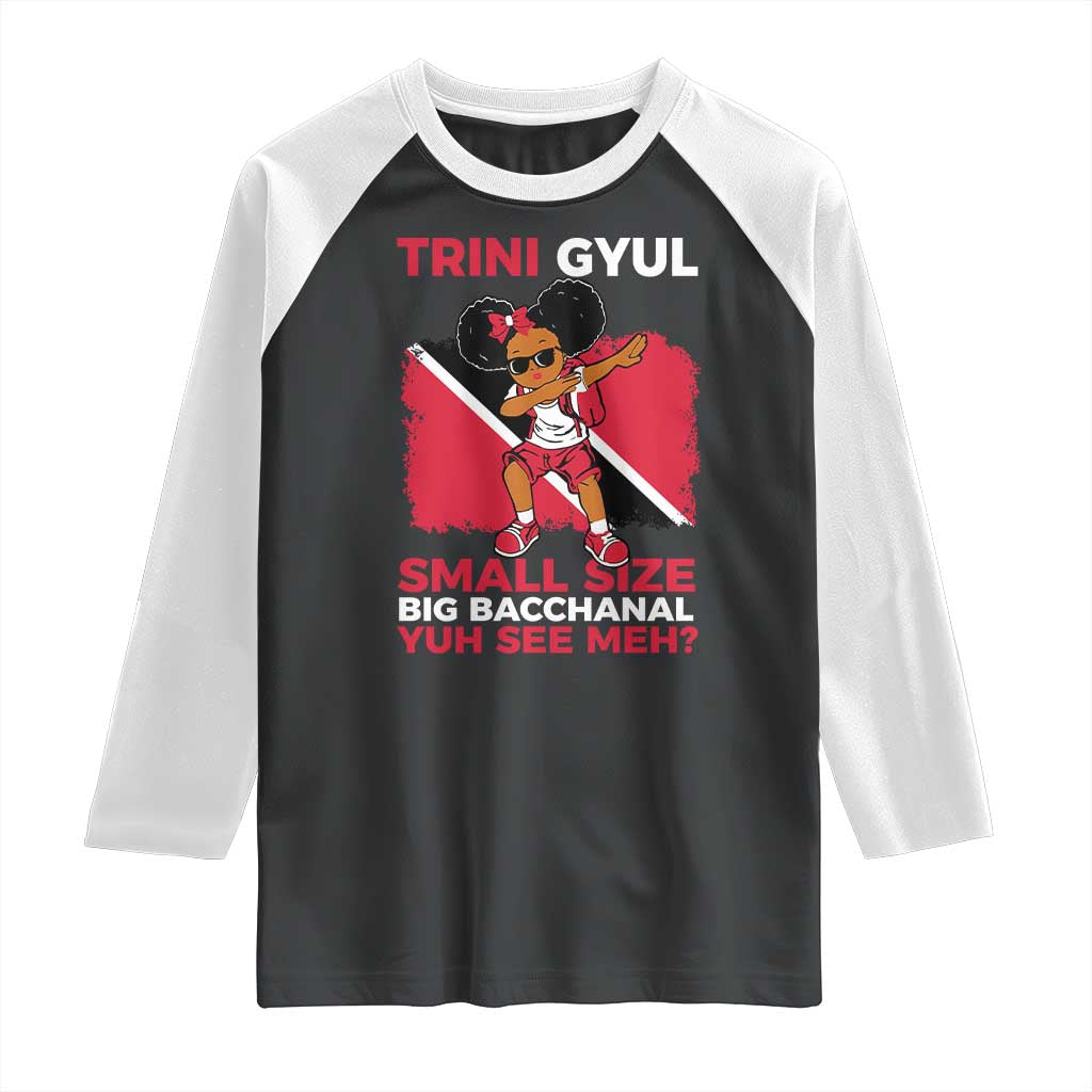 Trini Gyul Raglan Shirt Funny Trinidadian Girl Afro Island Girls Caribbean - Wonder Print Shop