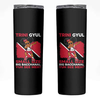 Trini Gyul Skinny Tumbler Funny Trinidadian Girl Afro Island Girls Caribbean - Wonder Print Shop