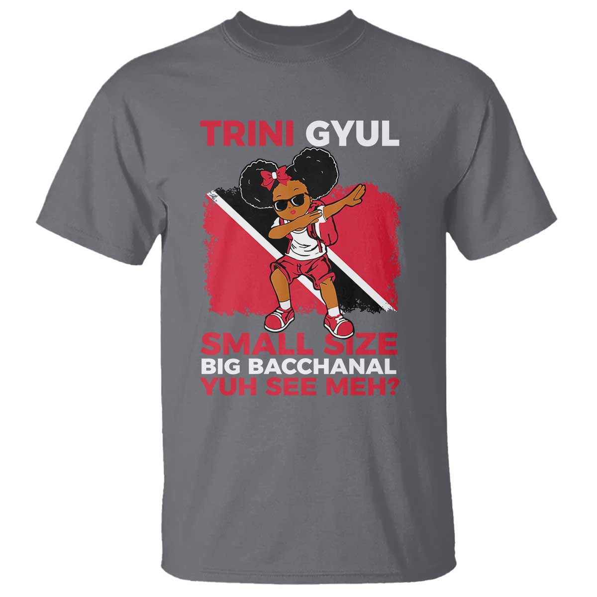 Trini Gyul T Shirt Funny Trinidadian Girl Afro Island Girls Caribbean - Wonder Print Shop