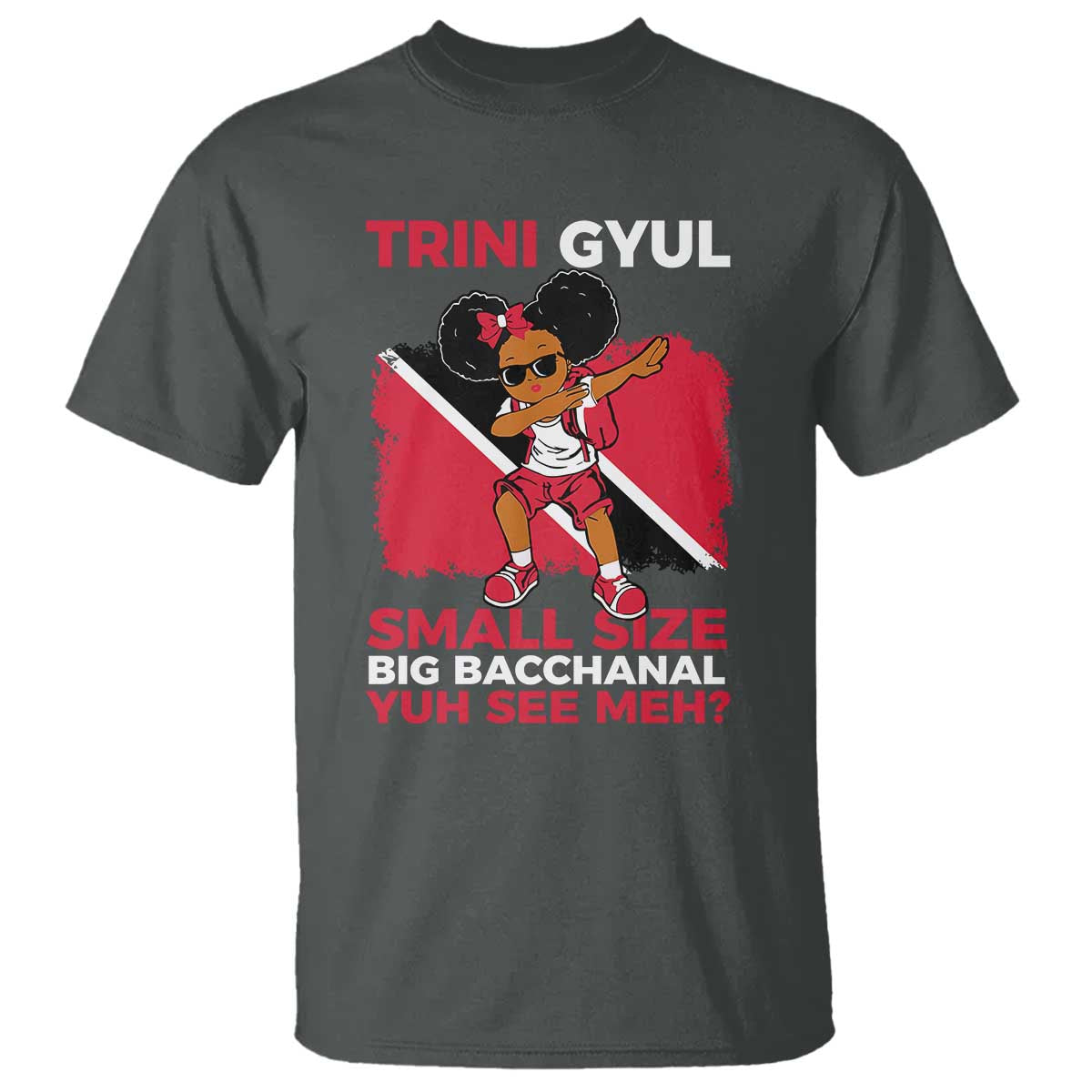 Trini Gyul T Shirt Funny Trinidadian Girl Afro Island Girls Caribbean - Wonder Print Shop