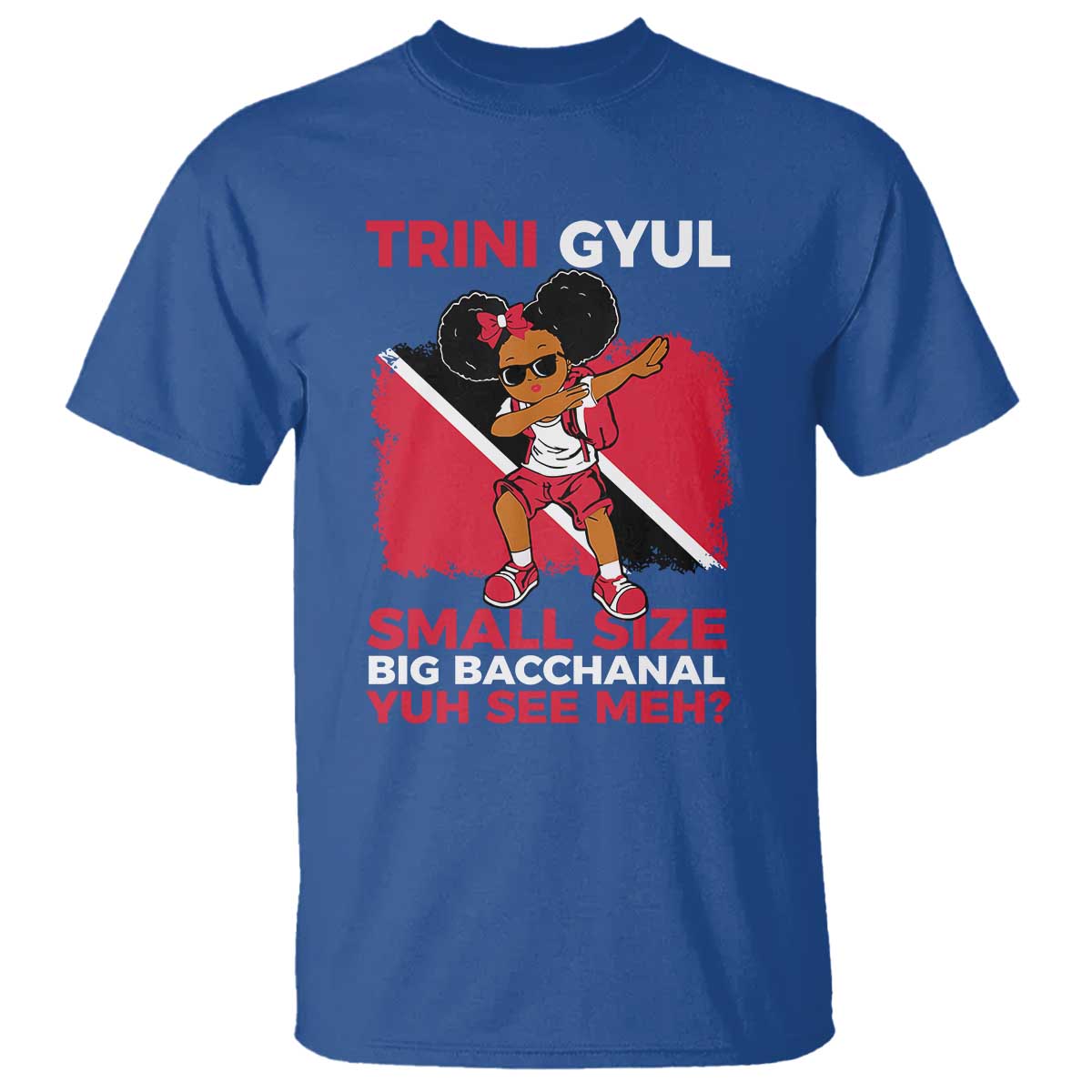 Trini Gyul T Shirt Funny Trinidadian Girl Afro Island Girls Caribbean - Wonder Print Shop