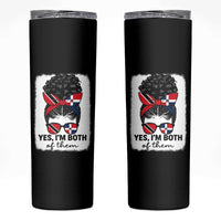 Trini Dominican Girl Skinny Tumbler Yes Im Both Trinidad And Tobago Dominican Pride