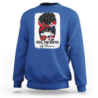 Trini Dominican Girl Sweatshirt Yes Im Both Trinidad And Tobago Dominican Pride