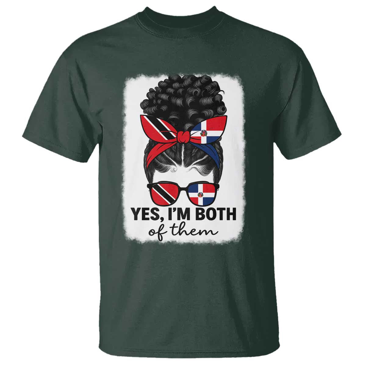 Trini Dominican Girl T Shirt Yes Im Both Trinidad And Tobago Dominican Pride